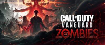 Месть нацистов надо подавать с зомби: Первый трейлер режима Zombies из Call of Duty: Vanguard - gamemag.ru