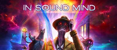 Обзор In Sound Mind - gamemag.ru