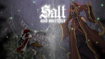 RPG Salt and Sacrifice будет эксклюзивом Epic Games Store - playisgame.com - Sanctuary