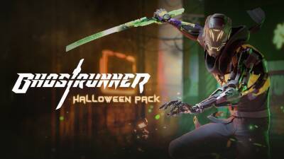 Для Ghostrunner выпустили Halloween Pack - lvgames.info