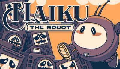 Анонсирован боевой платформер Haiku, the Robot, который способен понравиться фанатам Hollow Knight - gametech.ru