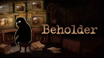 Халява: симулятор доносчика Beholder бесплатно раздают в Steam - playisgame.com - Москва