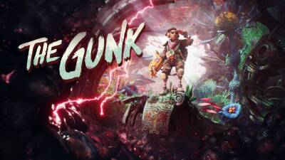 The Gunk выходит 16 декабря — спасём же мир от Дряни - igromania.ru
