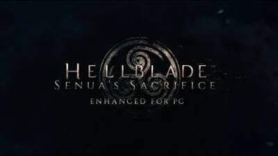 В PC-версию Hellblade: Senua's Sacrifice добавили трассировку лучей, NVIDIA DLSS и AMD FSR - playground.ru