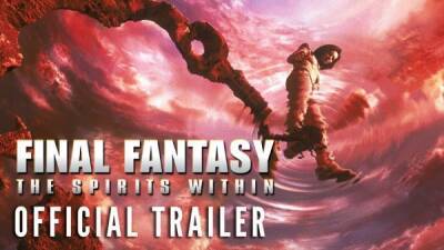 Официальный трейлер фильма Final Fantasy The Spirits Within - в перевыпуске 4K Ultra HD - playground.ru - Персия