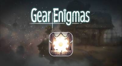 Gear Enigmas: Помогаем Карлу спасти свою семью - app-time.ru