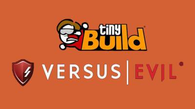 Инди-издатель tinyBuild купил инди-издателя Versus Evil - stopgame.ru