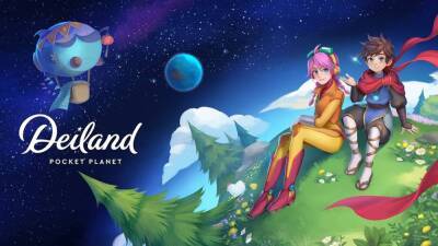 Анонсировано Deiland: Pocket Planet, переиздание известного симулятора - playisgame.com