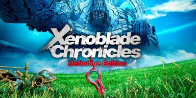 Xenoblade Chronicles: Definitive Edition c 29 мая в продаже! - videoigr.net
