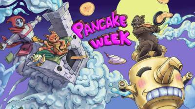 На Pancake Week 2022 будут представлены больше 400 игр - cubiq.ru