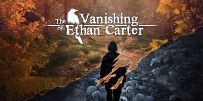 Новой бесплатной тайной игрой в EGS стала The Vanishing of Ethan Carter - lvgames.info - Москва