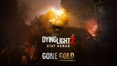Зомби-экшен Dying Light 2 «ушел на золото» — Релиз в феврале 2022 года - mmo13.ru