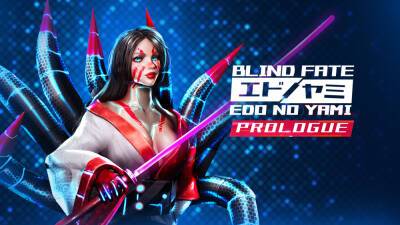 В Steam вышел бесплатный пролог киберпанкового экшена Blind Fate: Edo no Yami - cubiq.ru