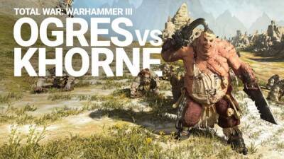 Новый трейлер Total War: Warhammer III демонстрирует битву Огров против Кхорна - playground.ru
