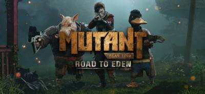 В EGS стартовала бесплатная раздача тактики Mutant Year Zero: Road to Eden - lvgames.info - Москва
