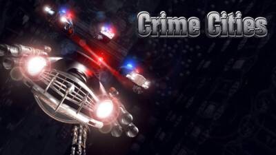 Халява: в GOG бесплатно отдают фантастический шутер Crime Cities - playisgame.com - Москва - city Crime