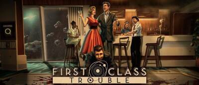 Разыгрываем 5 ключей активации First Class Trouble - zoneofgames.ru