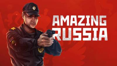 Криминальная Россия (Amazing Russia) - gametarget.ru - Россия