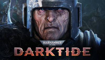 Выход Warhammer 40,000: Darktide перенесен на 2022 год - fatalgame.com