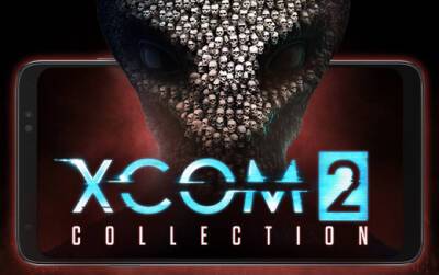 Вступайте в Сопротивление – XCOM 2 Collection уже вышла на Android - feralinteractive.com