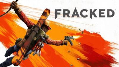 Приключенческий VR-шутер Fracked выйдет 20 августа - playisgame.com