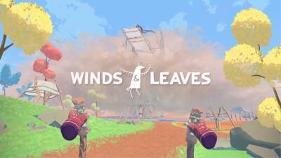 Уже завтра Winds & Leaves расцветет на PS VR - blog.ru.playstation.com
