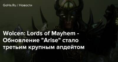 Wolcen: Lords of Mayhem - Обновление “Arise” стало третьим крупным апдейтом - goha.ru