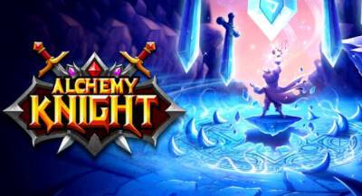 Состоялся релиз аркадной RPG AlchemyKnight на смартфоны - app-time.ru