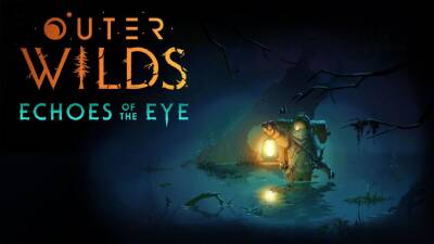 Анонсировано дополнение Echoes of the Eye для приключения Outer Wilds - playisgame.com