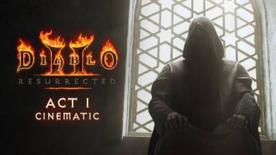 Разработчики Diablo 2: Resurrected показали обновленные ролики первых актов игры - playground.ru