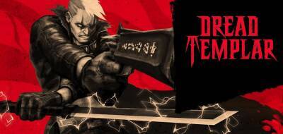 Олдскульный экшен Dread Templar вышел в ранний доступ - zoneofgames.ru