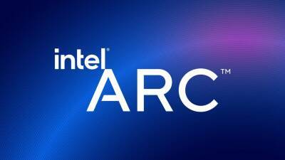 Intel создала дочерний бренд Intel Arc, специализирующийся на видеокартах - fatalgame.com