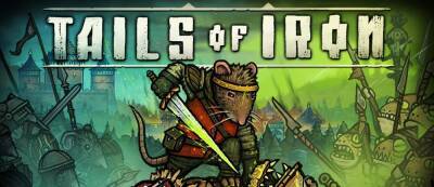 Крыса против жаб: Наши первые впечатления от Tails of Iron - gamemag.ru - Англия