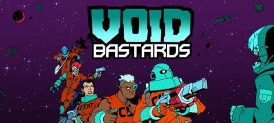 Бесплатно и навсегда: Void Bastards и Yooka-Laylee в Epic Store - zoneofgames.ru
