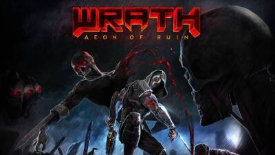 Ретро-шутер Wrath: Aeon Of Ruin перенесли на 2022-й год - playisgame.com