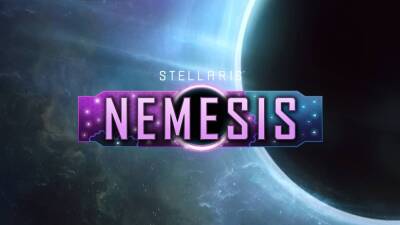 Анонсировано дополнение Stellaris: Nemesis - playisgame.com