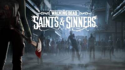 Обновление Aftershocks для The Walking Dead: Saints & Sinners станет доступно в сентябре - lvgames.info