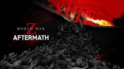 World War Z: Aftermath с дополнительным контентом выйдет в сентябре - mmo13.ru - Россия - Рим - Ватикан