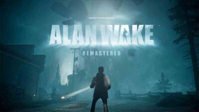 Alan Wake - Alan Wake Remastered - В дебютном трейлере Alan Wake Remastered показали возвращение Уэйка - playisgame.com