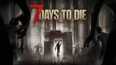 Стала известна приблизительная дата выхода 7 Days To Die - playground.ru