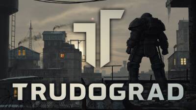 ATOM RPG: Trudograd вышла в релиз - ru.ign.com - Трудоград