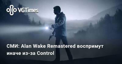 Alan Wake - Алан Уэйк - Alan Wake Remastered - Джесси Фейден - CМИ: Alan Wake Remastered воспримут иначе из-за Control - vgtimes.ru