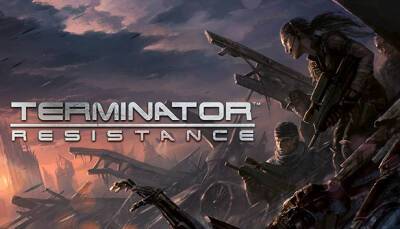Джон Коннор - Создатели Terminator: Resistance анонсировали масштабное сюжетное DLC - fatalgame.com