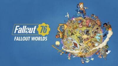 Для Fallout 76 вышло крупное обновление Fallout Worlds - lvgames.info