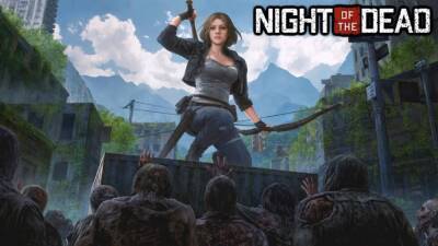 Для Night of the Dead выпустили крупное обновление с новыми возможностями - lvgames.info