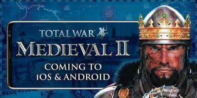 Весной на мобильных телефонах выйдет Total War: MEDIEVAL II - lvgames.info