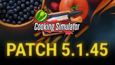 Cooking Simulator - обновление 5.1.45 - wargm.ru