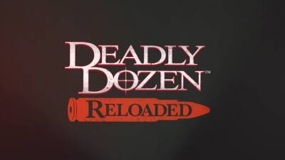 Анонсирован ремейк не самой лучшей игры 2001 года Deadly Dozen Reloaded - playisgame.com