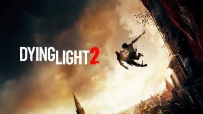 Утечка: В сети появилась прохождение первых десяти минут Dying Light 2: Stay Human - playground.ru