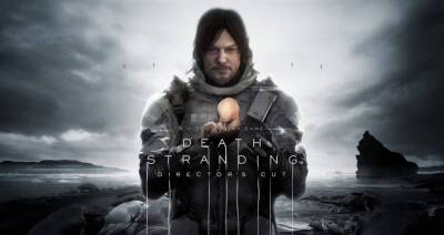 Death Stranding: Director’s Cut выйдет на PC 30 марта - playisgame.com